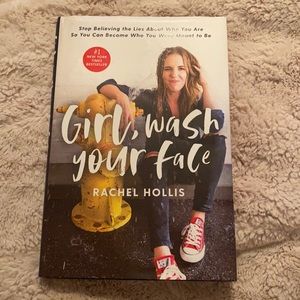 Girl Wash Your Face by Rachel Hollis
